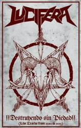 Lucifera : Destruyendo Sin Piedad